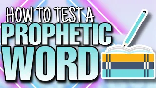 HOW to test a PROPHETIC word to know if its from God