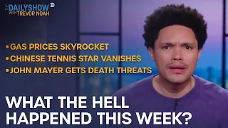 What the Hell Happened This Week? - Week Of 11/15/21 | The Daily Show