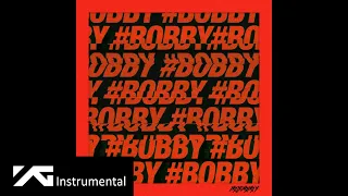 BOBBY - 꽐라 (HOLUP!) (INSTRUMENTAL)