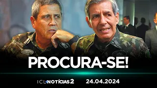 ICL NOTÍCIAS 2 - 24/04/24 - ONDE ANDAM OS PODEROSOS MILITARES DO GOVERNO BOLSONARO?