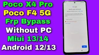 Poco X4 Pro/F4 5G Frp Bypass/Reset Google Account Lock Android 12 | Poco F4 5G/X4 Pro Frp Unlock