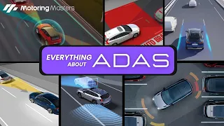 Advanced Driver Assistance System | ADAS System in Car | Explained