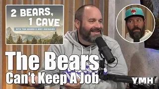 Getting Fired w/ Tom Segura & Bert Kreischer | 2 Bears 1 Cave Highlight