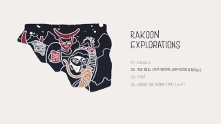 Rakoon - Explorations [Full EP]