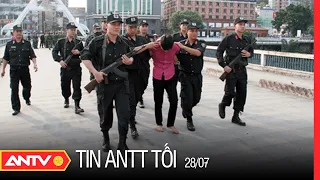Tin An Ninh Trật Tự Nóng Nhất 24h Tối 28/07/2022 | Tin Tức Thời Sự Việt Nam Mới Nhất | ANTV