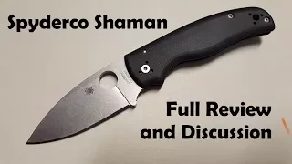 Spyderco Shaman Full Review and Discussion