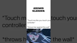 ANIMES SLANDER