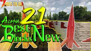 21 Alpha 21 Blocks that Make Zombies Fall Flat | 7 Days to Die Horde Bases tips and tricks