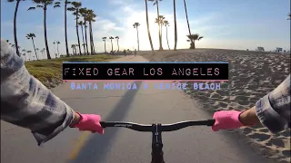 Fixed Gear - Santa Monica & Venice Beach