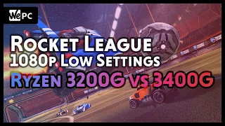 AMD Ryzen 3 3200G vs 3400G | Rocket League | Low Settings | WePC Gaming Benchmark