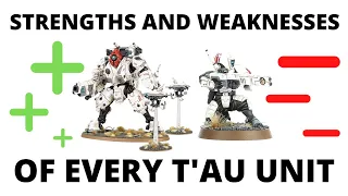 Every T'au Empire Unit - Strengths and Weaknesses for the Tau in Warhammer 40K