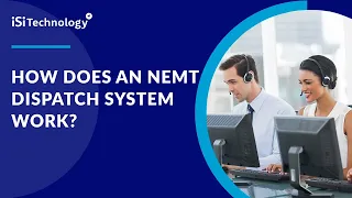 How Does an NEMT Dispatch System Work | ISI Technology