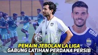 ✍️Wilujeng Sumping Del Pino🔥Luis Milla Senang, Pemain Incarannya Gabung Latihan Perdana