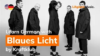 Kraftklub - Blaues Licht (Lyrics / Liedtext English & German)