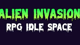 Alien Invasion: RPG Idle Space Gameplay | Level 7 | The Room Level 6, Open for 600 sec | QUEST |❄️👽