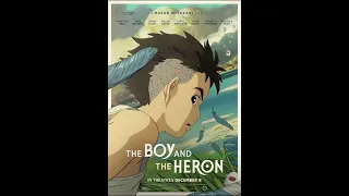 The Boy and The Heron (Soundtrack) - Granduncle, Granduncle's Desire and The Great Collapse Mixed