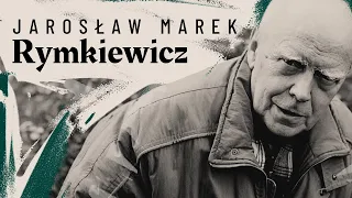 Jarosław Marek Rymkiewicz | W powiększeniu