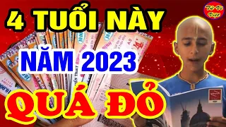 BẤT NGỜ Thầy Tiên Tri Chỉ Ra 4 Con giáp Trúng Số 5 Lần, Tiền Vào Như Nước Lũ Năm 2023