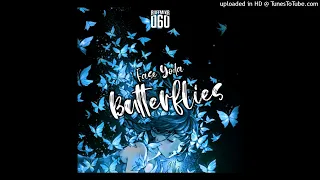 Butterflies(Moombah Chill)-Fase Yoda x (Ruffmixr 060 Remix)2022
