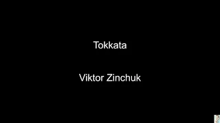 Tokkata (Viktor Zinchuk) BT