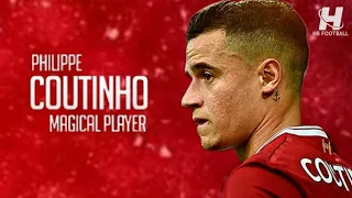 Philippe Coutinho 2017 ● The Little Magician ● Crazy Skills & Goals HD
