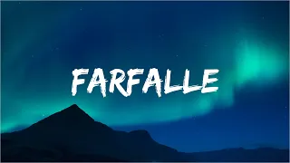 sangiovanni - farfalle ( Lyrics ) │ D Tiësto 🎼