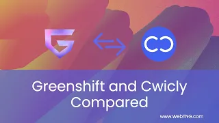 Greenshift and Cwicly Compared