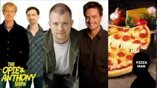 Opie & Anthony - Jim Breuer's Pizza Man Story