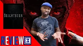 Brightburn: The Good & The Bad | REVIEW
