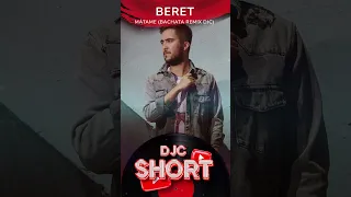 Beret - Mátame (Bachata Remix DJC) Shorts