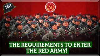 What were the REQUIREMENTS to be a USSR SOLDIER in World War 2?