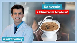 Mucize İçecek Kahvenin 7 Büyük Faydası