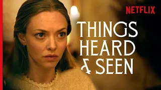 The Séance (Official Clip) | Things Heard & Seen | Amanda Seyfried | Netflix