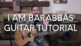 Josiah Queen - I am Barabbas Guitar Tutorial