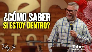 ¿Cómo saber si estoy dentro? - Desde Houston, TX