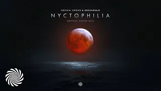Critical Choice & Groundbass - Nyctophilia (Critical Choice mix)