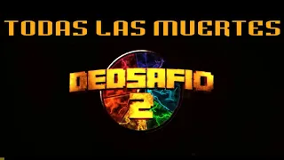 TODAS las MUERTES de DEDsafio 2