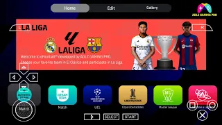 eFootball PES 2024 PPSSPP 400MB New Updates Full Winter Transfers Real Faces New Kits & Graphics 4K