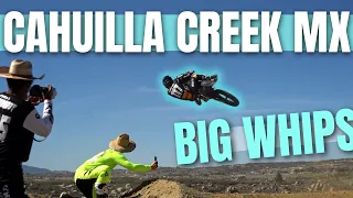 BIG WHIPS AT CAHUILLA CREEK MX