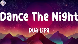 Dua Lipa - Dance The Night [ Letra/Lyrics ]  Mujer Latina