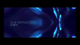 DUB TECHNO - DUB REFRACTION