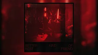 Xana - Better Kind Of Best Friend (Instrumental / clean separated audio)