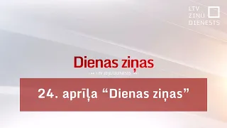 24. aprīļa "Dienas ziņas"