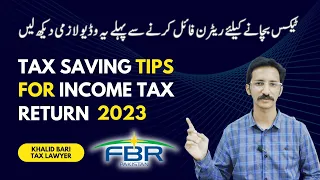 Tax Saving Tips for Income Tax Return 2023 Filing in FBR Pakistan