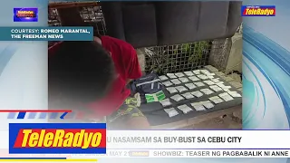 Halos P5M shabu nasamsam sa buy-bust sa Cebu City | TELERADYO BALITA (19 May 2022)