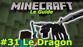 #31 Le Dragon - Nouveau Guide pour bien débuter à Minecraft - Console et Windows 10 Édition