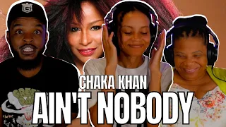 MOM'S FAVORITE 🎵 Chaka Khan - Ain't Nobody REACTION
