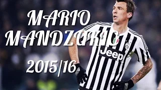 Mario Mandžukić ● Goal Machine | Best Goals & Skills 2015/2016 | JUVENTUS | HD