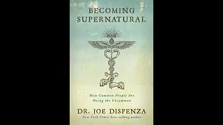 Becoming supernatural audiobook by Dr Joe Dispenza