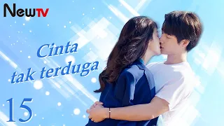 【INDO SUB】EP 15丨💖Cinta Tak Terduga丨Love Unexpected (Our Parallel Love)丨平行恋爱时差
